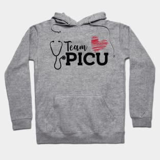 PICU Nurse - Team PICU Hoodie